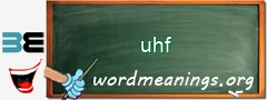 WordMeaning blackboard for uhf